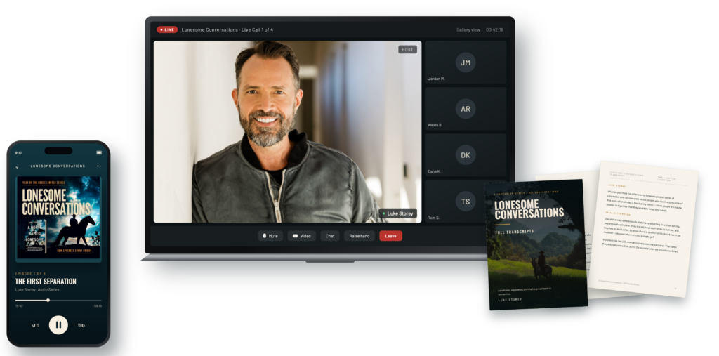 Lonesome Conversations live sessions and transcript ebook bonus.